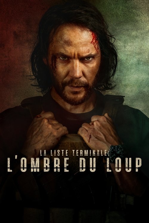 La liste terminale: L'ombre du loup