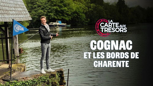 Image de l'épisode Cognac et les bords de Charente