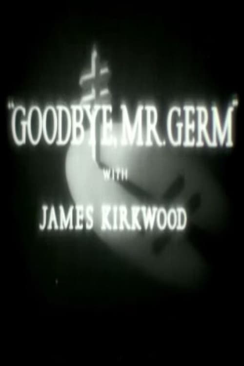 Poster Goodbye, Mr. Germ 1940
