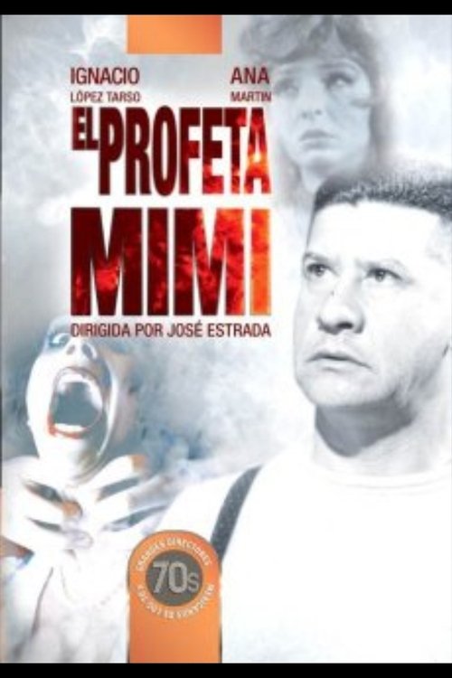 El profeta Mimi 1973