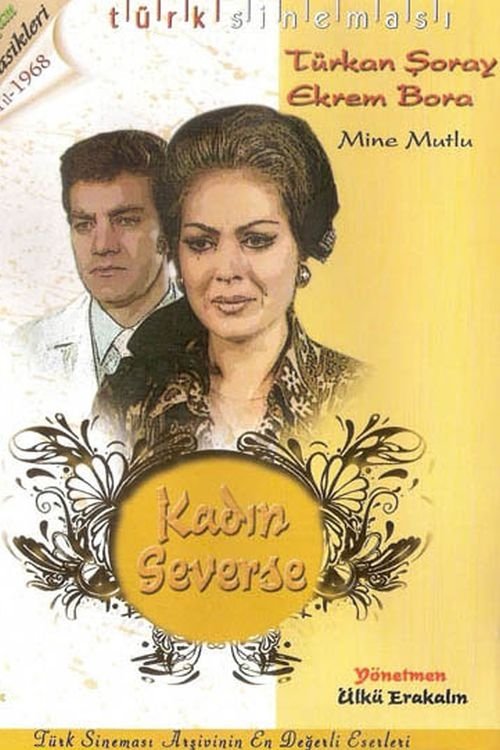 Kadın Severse movie poster player