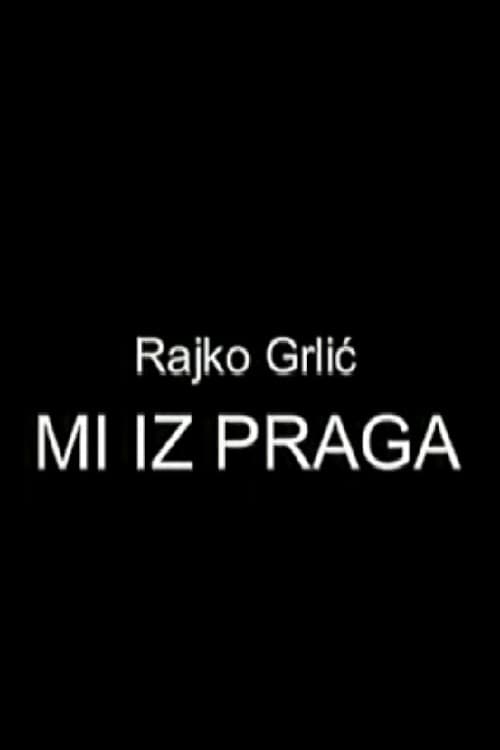 Mi iz Praga (1971)