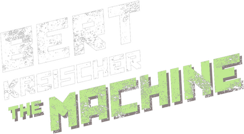Bert Kreischer: The Machine