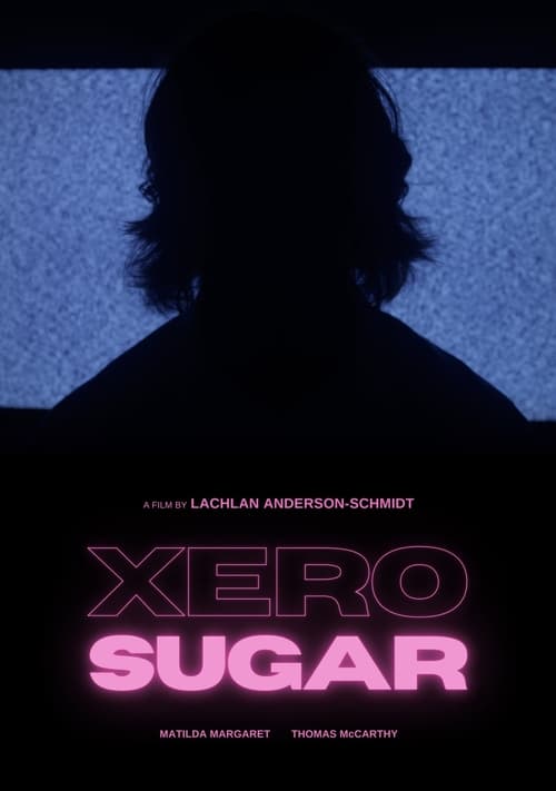 XERO SUGAR (2023)