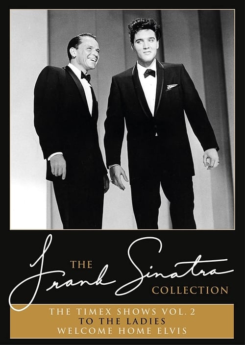 The Frank Sinatra Timex Show - To the Ladies