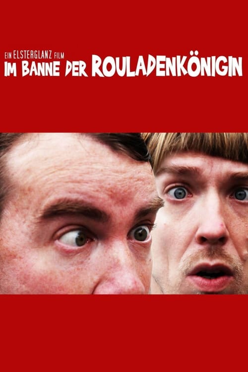 Im Banne der Rouladenkönigin (2012)