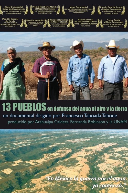 13 pueblos en defensa del agua, el aire y la tierra 2009