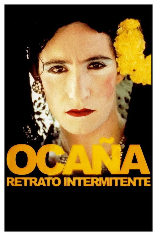 Ocaña: An Intermittent Portrait poster