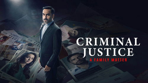 Criminal Justice - A Family Matter