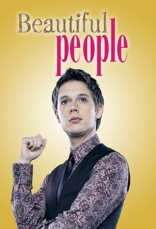 Beautiful People (UK), S01 - (2008)