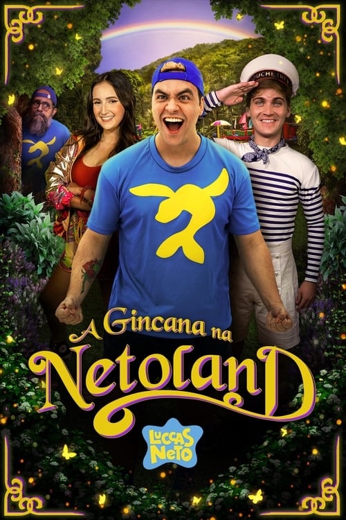 Luccas Neto em: A Gincana Na Netoland (2022)