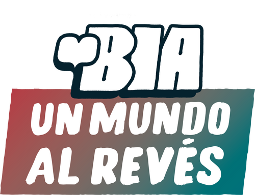 BIA: Un Mundo al Revés