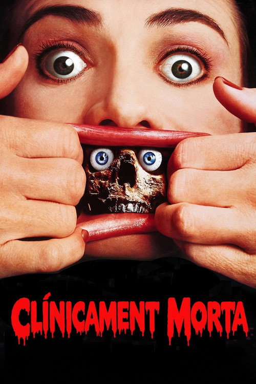 Cartell: Clínicament morta