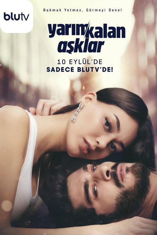 Yarım Kalan Aşklar, S01 - (2020)