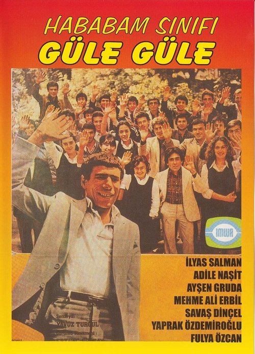 Hababam Sınıfı Güle Güle 1981