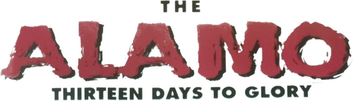 The Alamo: Thirteen Days to Glory