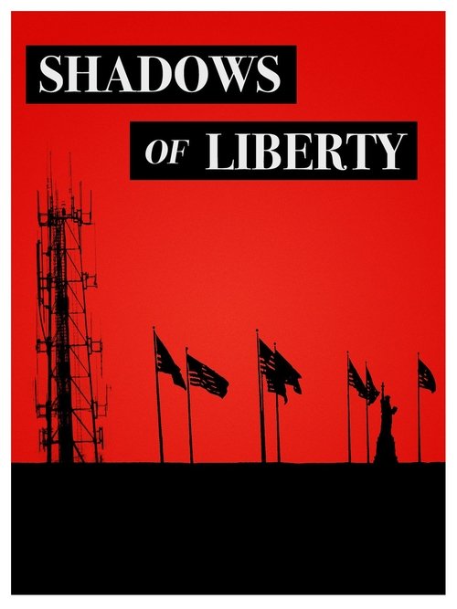 Shadows of Liberty