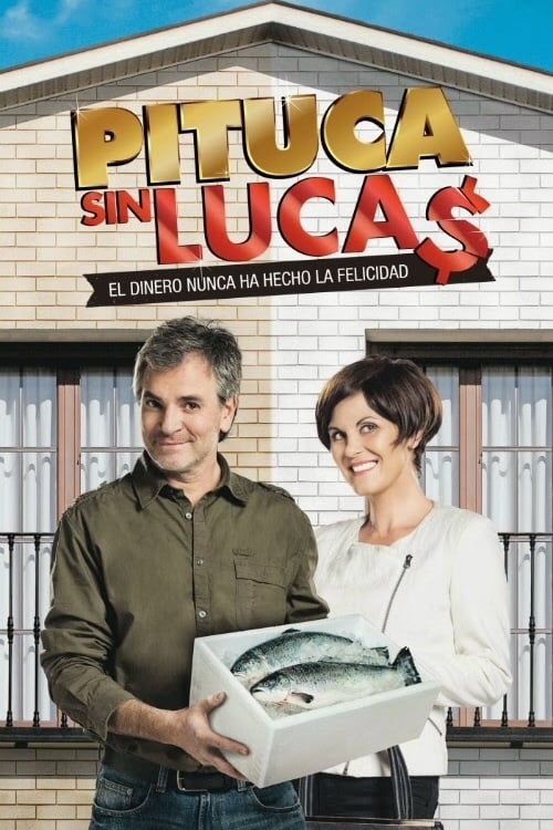 Pituca sin lucas (2014)
