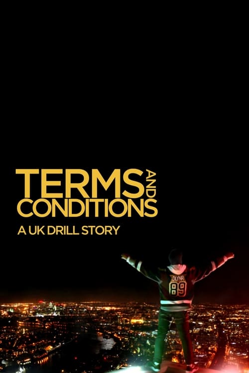 Terms & Conditions: A UK Drill Story 2020