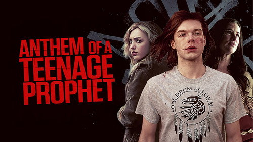 Anthem of a Teenage Prophet