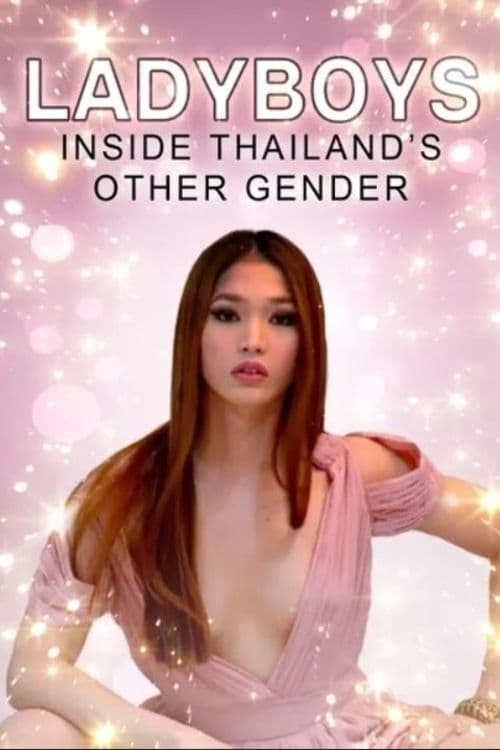 Ladyboys: Inside Thailand's Third Gender poster