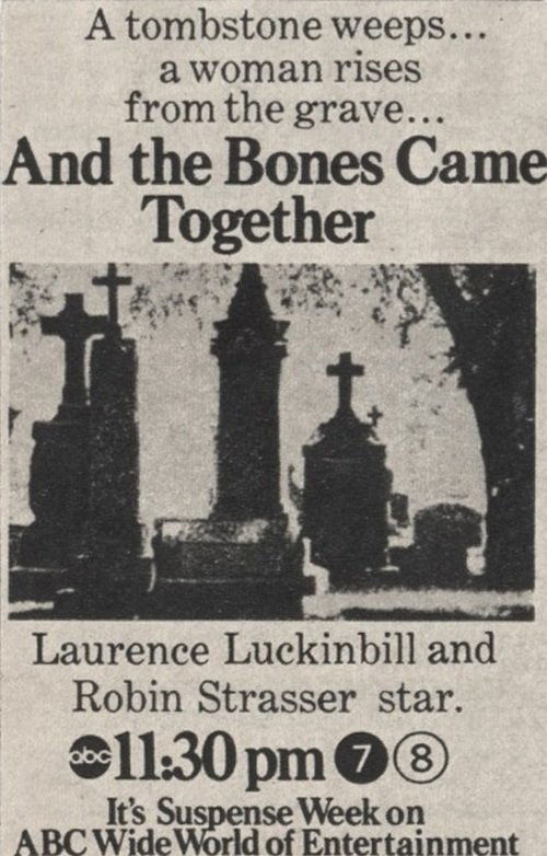 And the Bones Came Together 1973