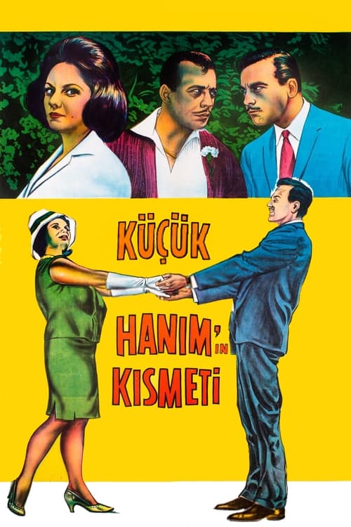 Küçük Hanımın Kısmeti Movie Poster Image