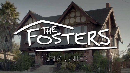 The Fosters: Girls United