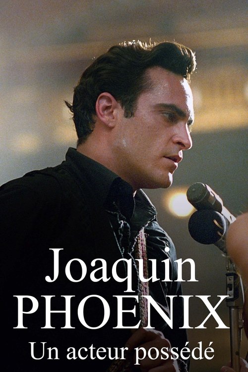 Poster image du film Joaquin Phoenix : un acteur possédé Joaquin Phoenix : un acteur possédé