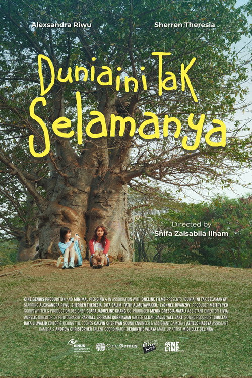 Dunia Ini Tak Selamanya poster