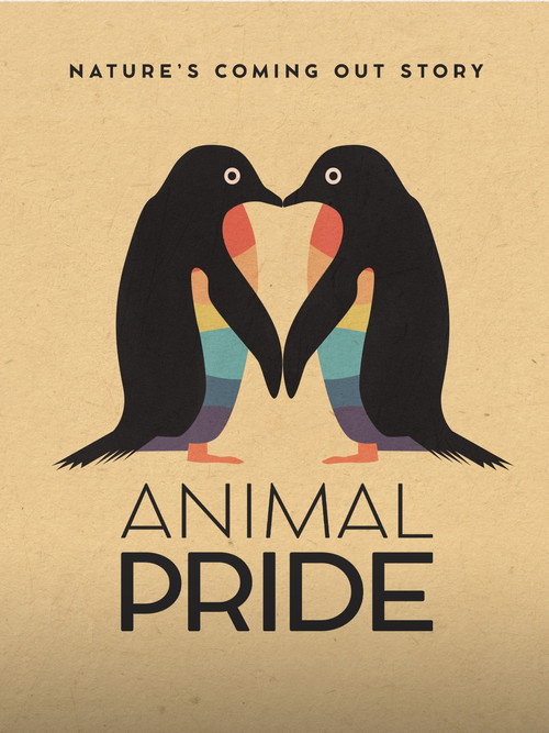 Affiche de Animal Pride: Nature's Coming Out Story