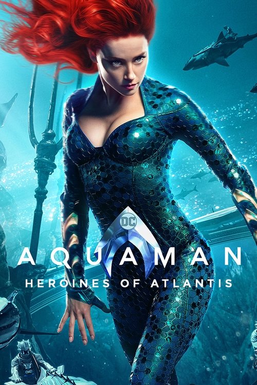 Aquaman: Heroines of Atlantis 2019