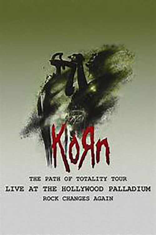 Korn: Live at the Hollywood Palladium (The Path Of Totality Tour)