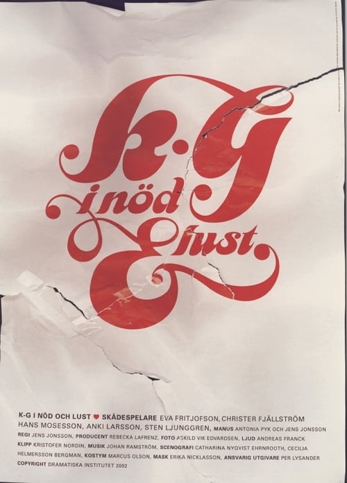 K-G i nöd och lust 2002