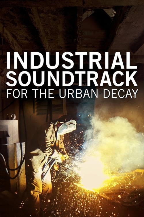 Poster Industrial Soundtrack for the Urban Decay 2015