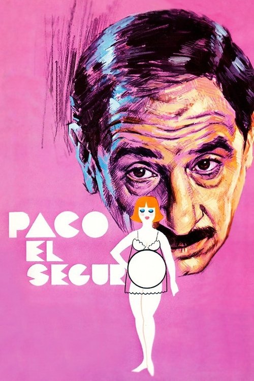 Paco el seguro movie poster player