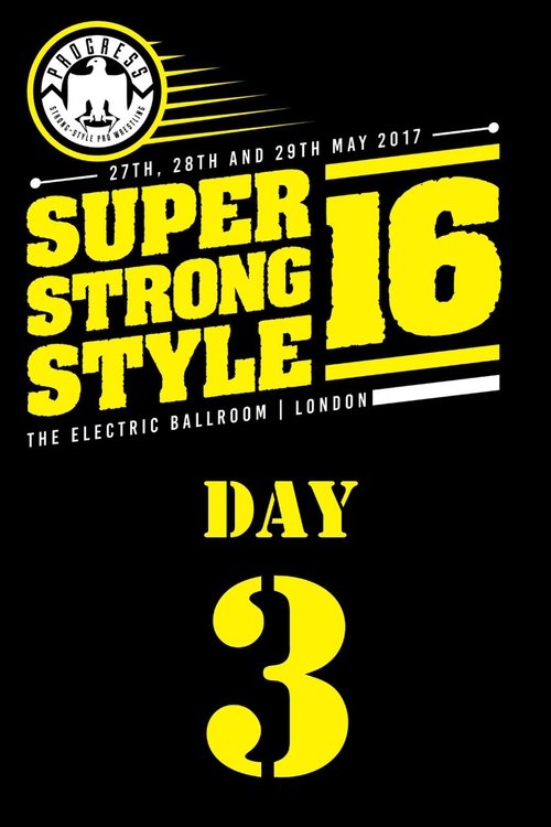 PROGRESS Chapter 49: Super Strong Style 16 (Day 3)