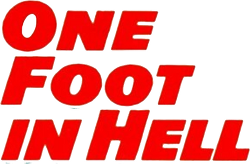 One Foot in Hell