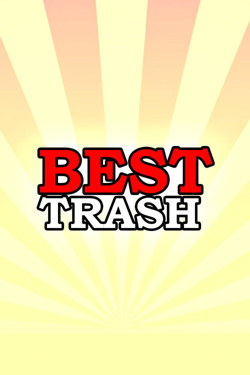 Best Trash
