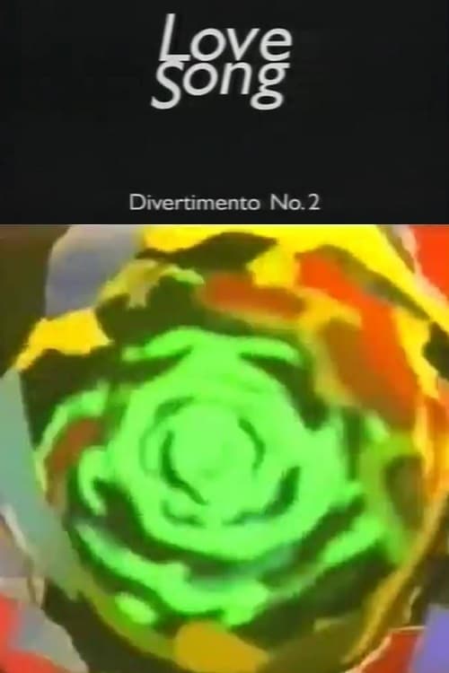 Love Song: Divertimento No. 2 (1992)