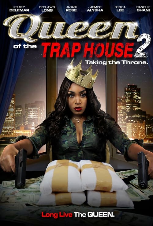 Queen of the Trap House 2: Taking the Throne poster