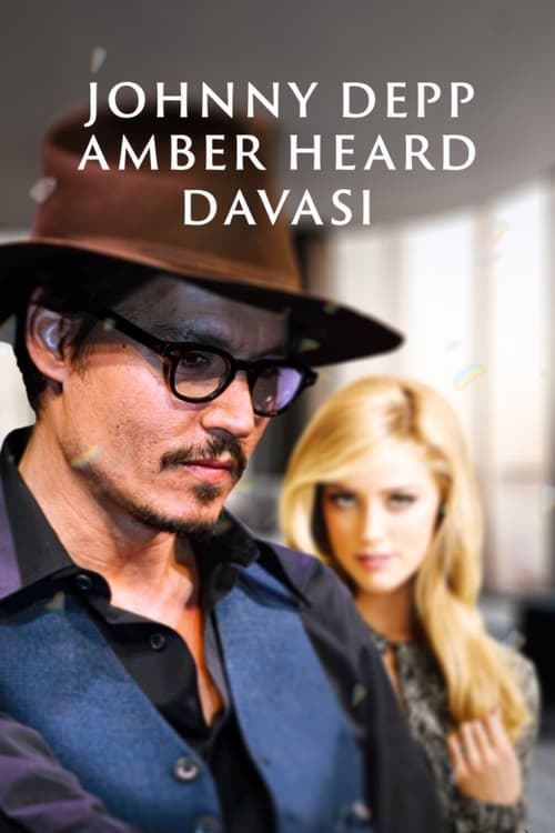 Johnny Depp-Amber Heard Davası ( Depp V Heard )