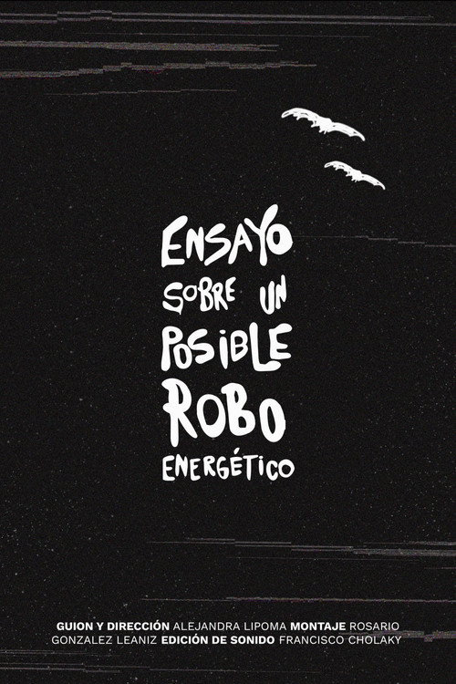 Ensayo sobre un posible robo energético