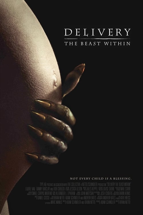 Delivery: The Beast Within 2013