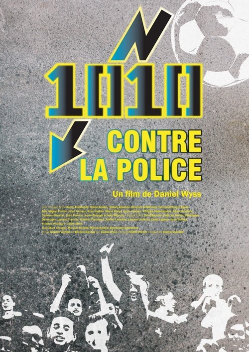 1010 contre la police