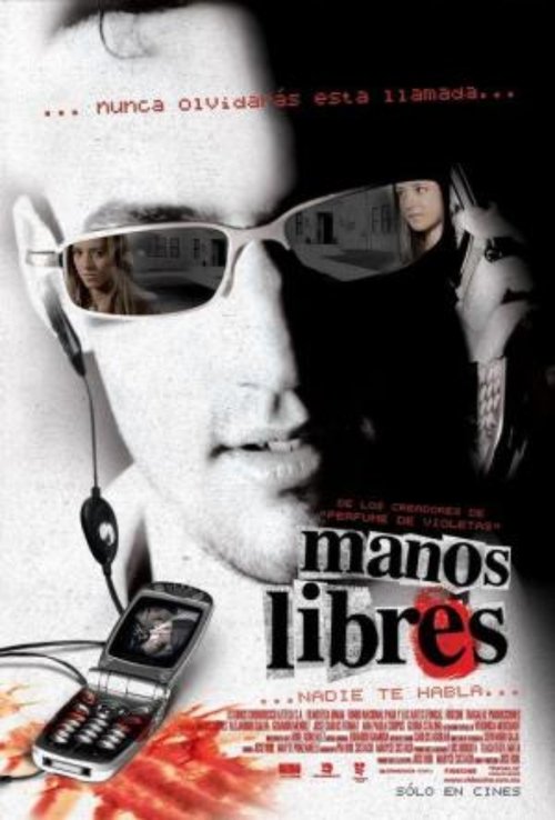 Manos libres movie poster player