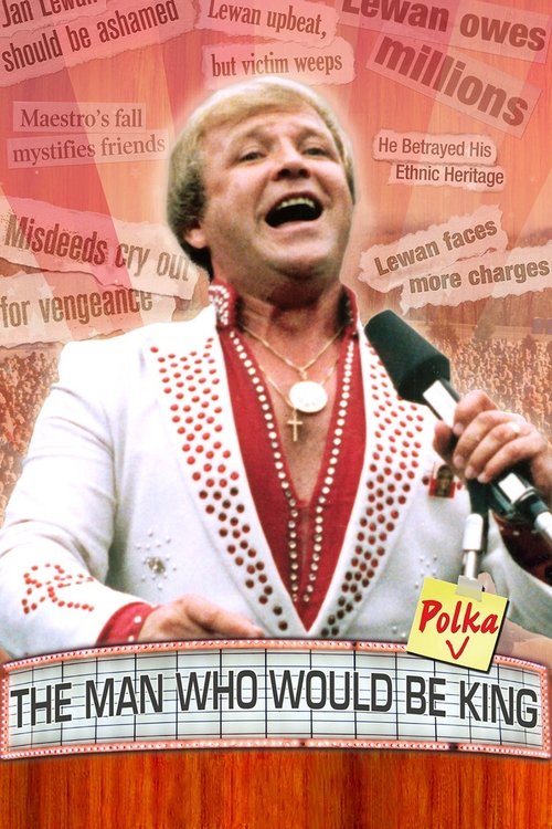 The Man Who Would Be Polka King poster