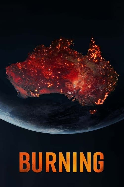 Follows the deadly Australian bushfires of 2019-2020, known as ‘Black Summer’. Burning is an exploration of what happened as told from the perspective of victims of the fires, activists and scientists.