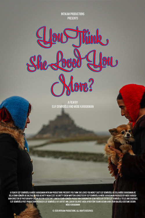 You Think She Loved you More?