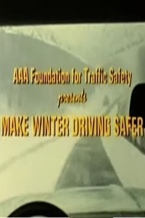 Make Winter Driving Safer (1982) poster
